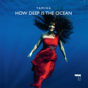 Płyta winylowa - Yamina - How Deep Is The Ocean LP 180g