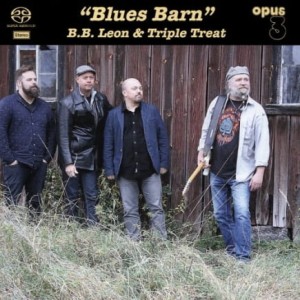 Płyta SACD - B. B. Leon & Triple Treat - Blues Barn (Opus 3)