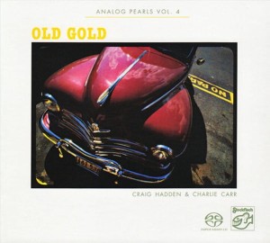 Płyta SACD - Craig Hadden & Charlie Carr ‎– Old Gold Analog Pearls vol. 4 (Stockfisch)